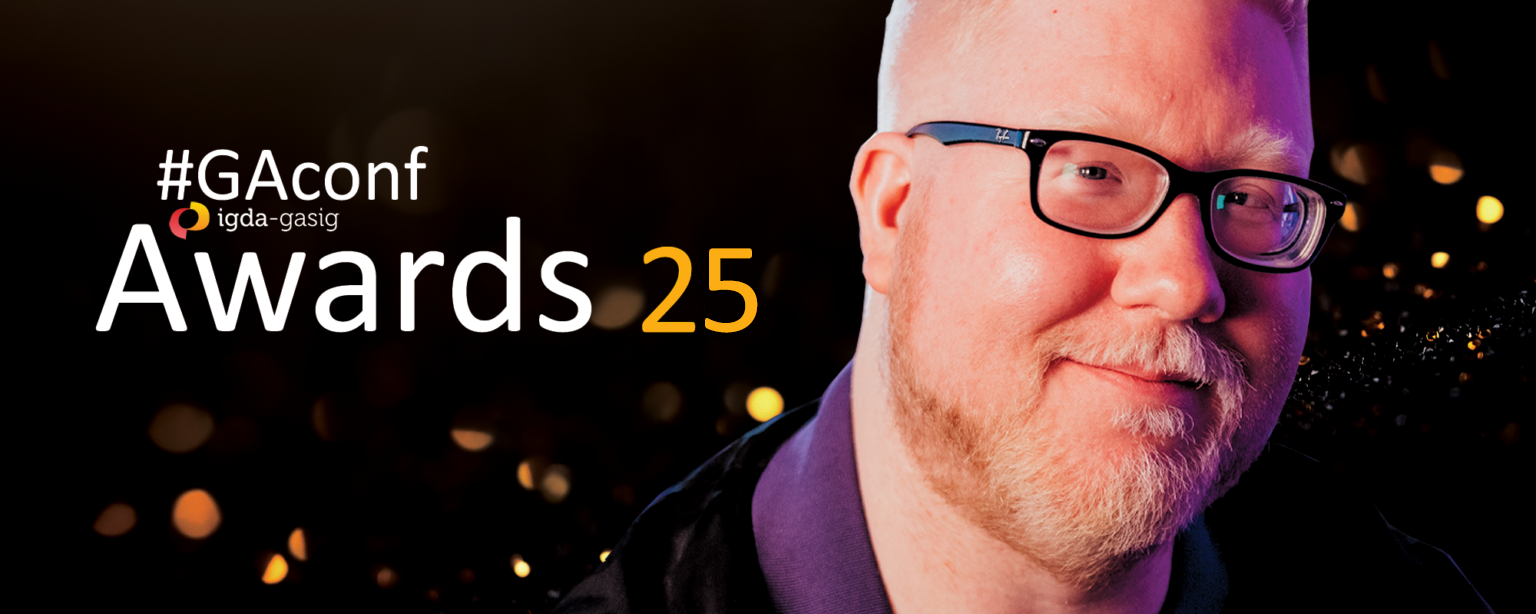 Steve Saylor against a backdrop of gold sparkles, titled GAconf (IGDA-GASIG) Awards 25